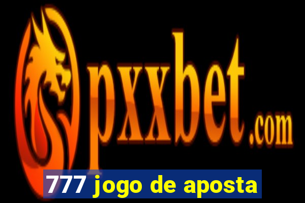 777 jogo de aposta